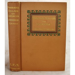 Pharaohs, Fellahs and Explorers,